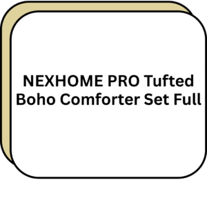 NEXHOME PRO Tufted Boho Comforter Set Full