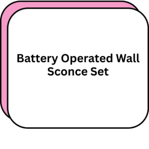 Battery Operated Wall Sconce Set