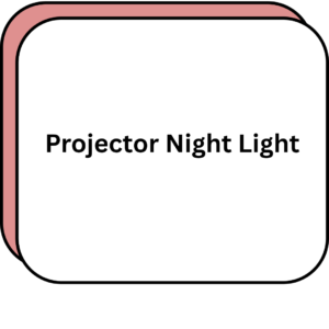 Projector Night Light