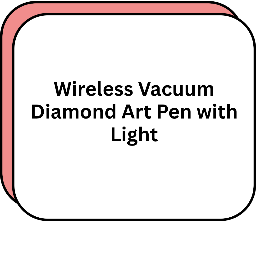 Wireless Vacuum Diamond Art Pen with Light