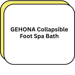 GEHONA Collapsible Foot Spa Bath
