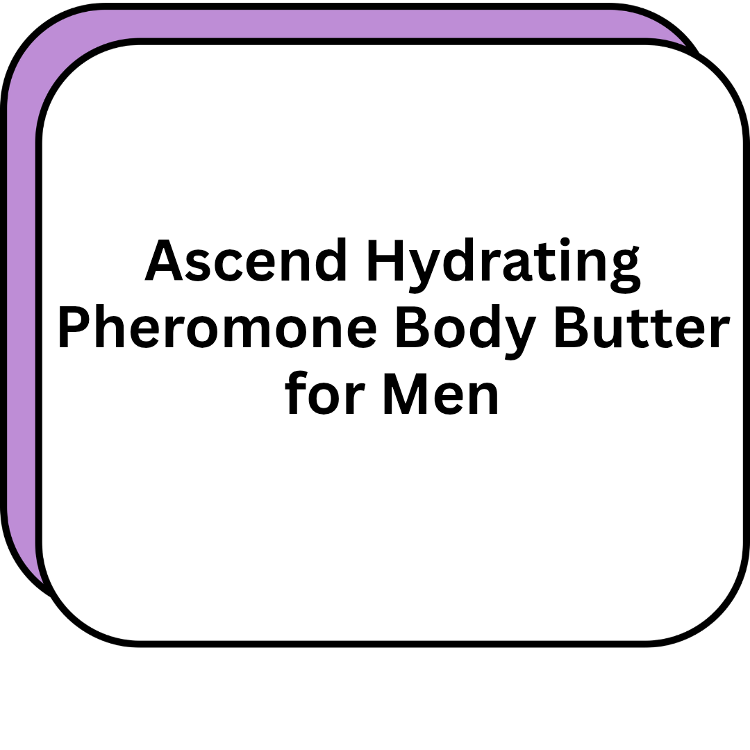 Ascend Hydrating Pheromone Body Butter for Men