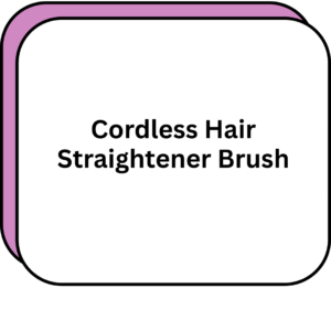 Cordless Hair Straightener Brush