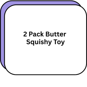 2 Pack Butter Squishy Toy