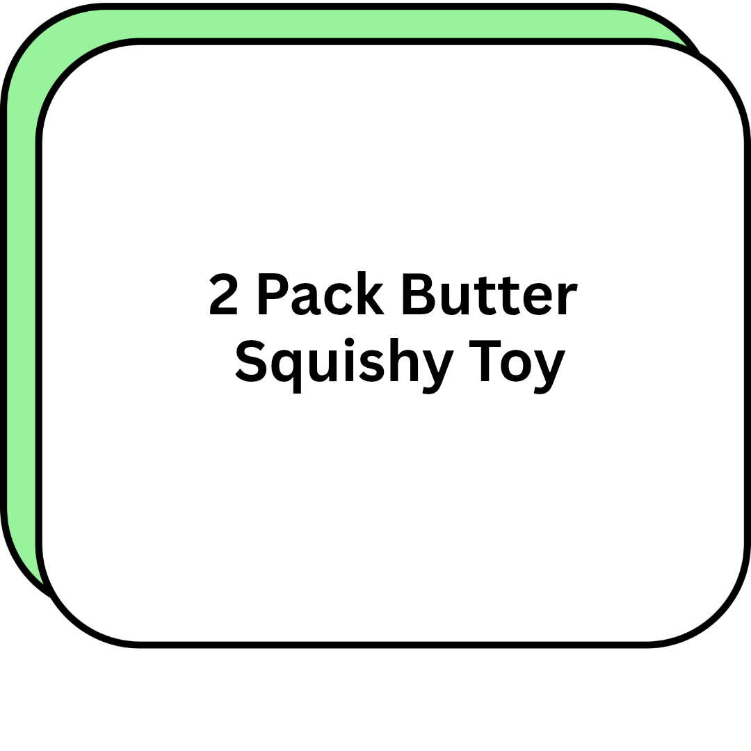 2 Pack Butter Squishy Toy