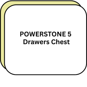 POWERSTONE 5 Drawers Chest