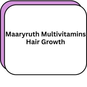 Maaryruth Multivitamins Hair Growth