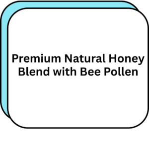 Premium Natural Honey Blend with Bee Pollen