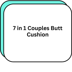 7 in 1 Couples Butt Cushion
