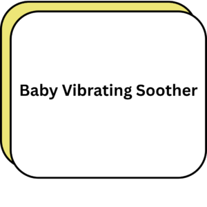 Baby Vibrating Soother