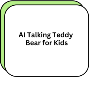 AI Talking Teddy Bear for Kids