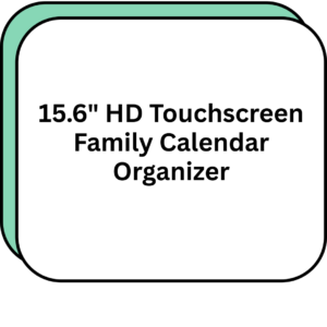 15.6" HD Touchscreen Family Calendar Organizer
