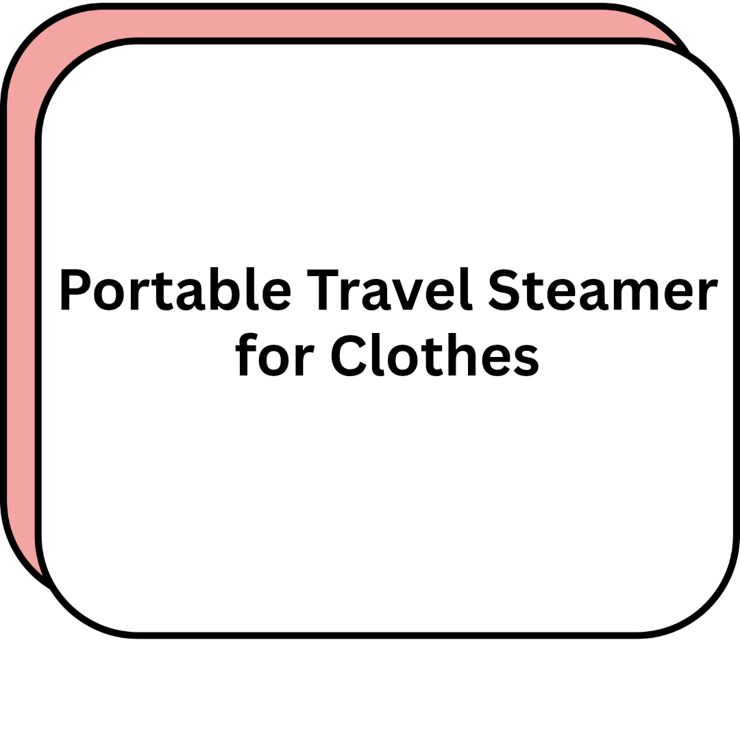 Portable Travel Steamer for Clothes