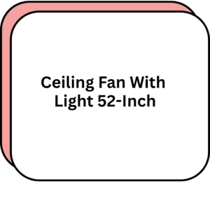 Ceiling Fan With Light 52-Inch