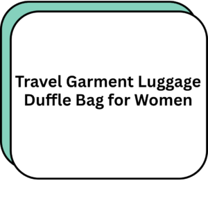 Travel Garment Luggage Duffle Bag for Women