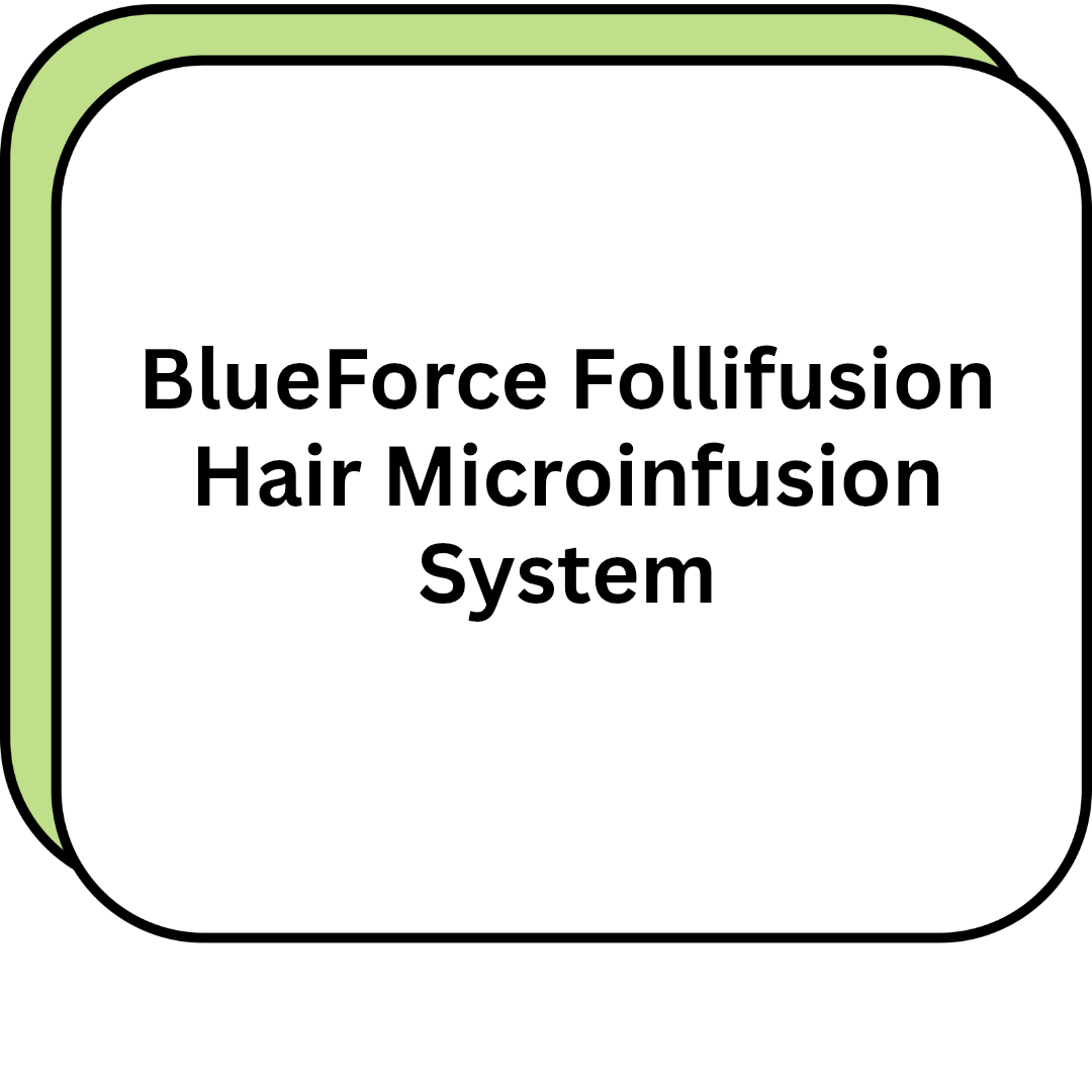 BlueForce Follifusion Hair Microinfusion System