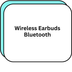 Wireless Earbuds Bluetooth