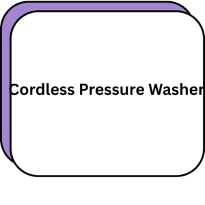 Cordless Pressure Washer
