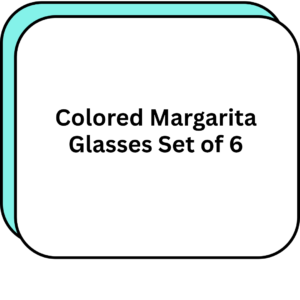Colored Margarita Glasses Set of 6