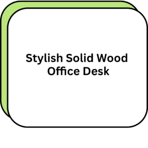 Stylish Solid Wood Office Desk