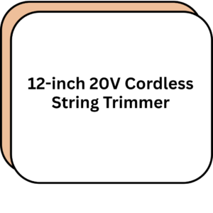 12-inch 20V Cordless String Trimmer