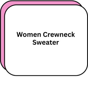 Women Crewneck Sweater