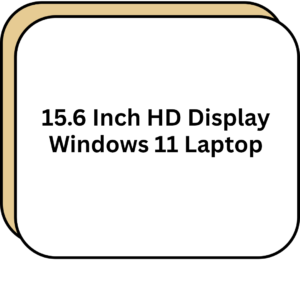 15.6 Inch HD Display Windows 11 Laptop