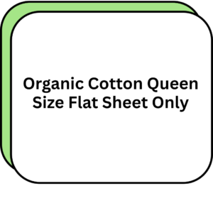 Organic Cotton Queen Size Flat Sheet Only