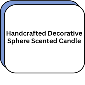 Handcrafted Decorative Sphere Scented Candle
