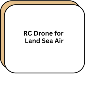 RC Drone for Land Sea Air