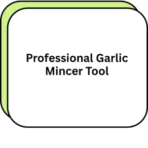 Professional Garlic Mincer Tool
