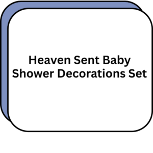 Heaven Sent Baby Shower Decorations Set