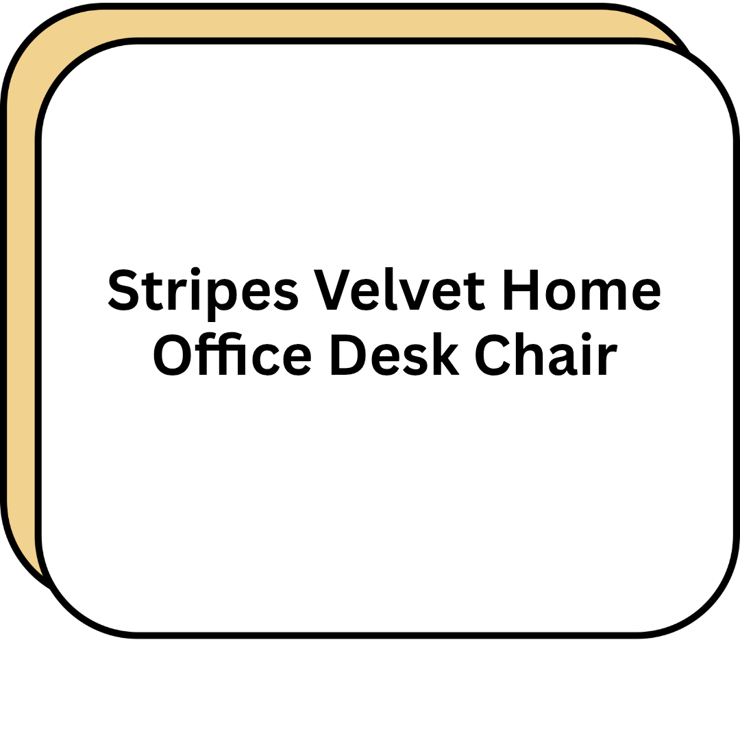 Stripes Velvet Home Office Desk Chair