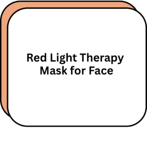 Red Light Therapy Mask for Face