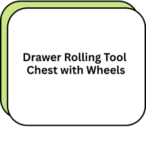 Drawer Rolling Tool Chest with Wheels