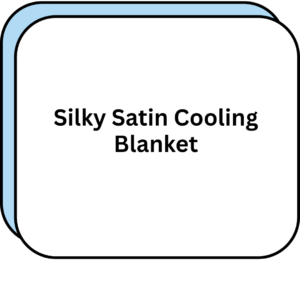 Silky Satin Cooling Blanket