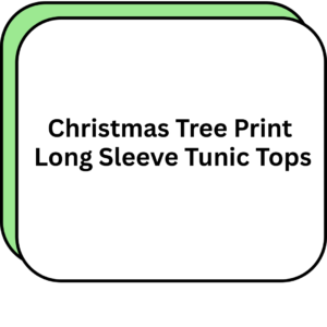Christmas Tree Print Long Sleeve Tunic Tops