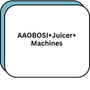 AAOBOSI+Juicer+Machines