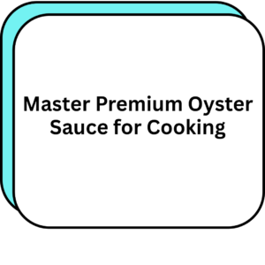 Master Premium Oyster Sauce for Cooking