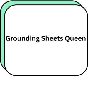 Grounding Sheets Queen