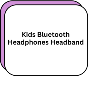 Kids Bluetooth Headphones Headband