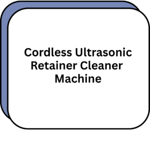 Cordless Ultrasonic Retainer Cleaner Machine