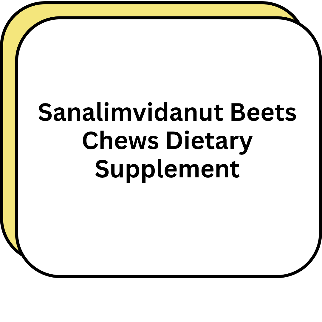 Sanalimvidanut Beets Chews Dietary Supplement