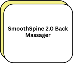 SmoothSpine 2.0 Back Massager