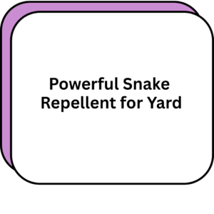 Powerful Snake Repellent for Yard