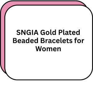SNGIA Gold Plated Beaded Bracelets for Women