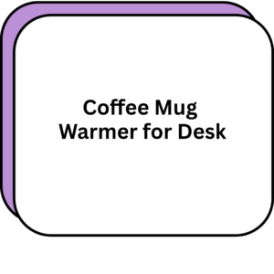 Coffee Mug Warmer for Desk